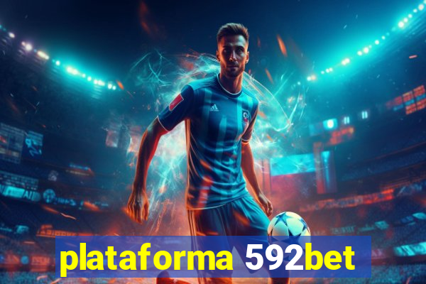 plataforma 592bet